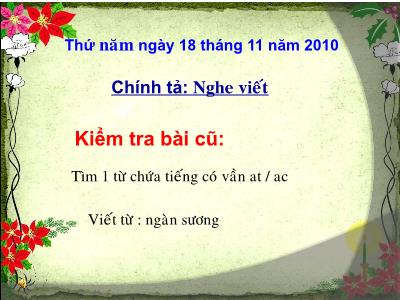 Bài giảng Chính tả Lớp 3 - Tuần 12: Nghe viết Cảnh đẹp non sông - Năm học 2010-2011