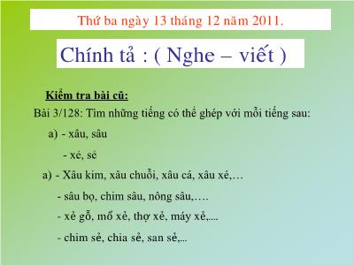 Bài giảng Chính tả Lớp 3 - Tuần 16: Nghe viết Đôi bạn - Năm học 2011-2012