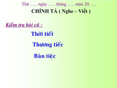 Bài giảng Chính tả Lớp 3 - Tuần 19: Nghe viết Trần Bình Trọng