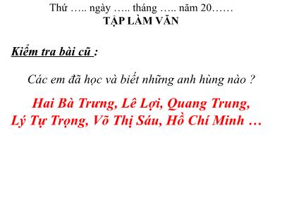 Bài giảng môn Tập làm văn 3 - Nghe - Kể: Chàng trai làng Phù Ủng