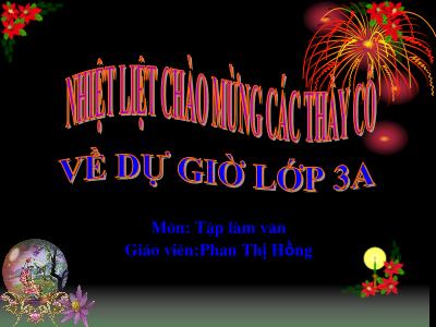 Bài giảng Tập làm văn 3 - Tập viết thư và phong bì thư