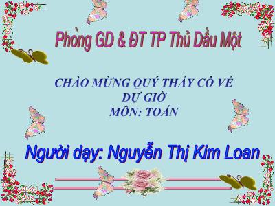 Bài giảng môn Toán 3 - Bài toán giải bằng hai phép tính