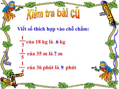 Bài giảng Toán 3 - Chia số có hai chữ số với số có một chữ số