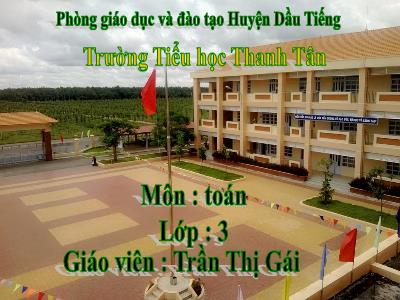 Bài giảng Toán 3 - Chu vi hình vuông - Giáo viên: Trần Thị Gái