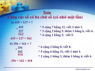 Bài giảng Toán 3 - Cộng các số có ba chữ số (có nhớ một lần)