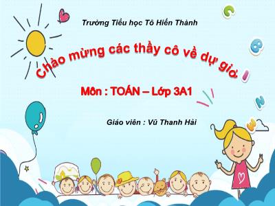 Bài giảng Toán 3 - Luyện tập Trang 138