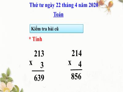 Bài giảng Toán 3 - Nhân số có bốn chữ số với số có một chữ số + Luyện tập (114)