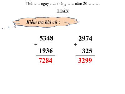 Bài giảng Toán 3 - Phép trừ các số trong phạm vi 10 000