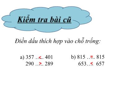 Bài giảng Toán 3 - So sánh các số trong phạm vi 10000