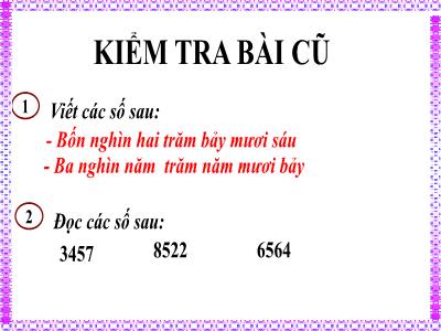 Bài giảng Toán học 3 - Các số có bốn chữ số (tiếp theo)