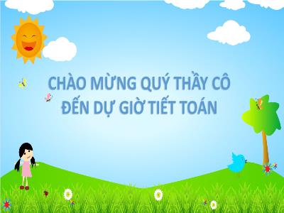 Bài giảng Toán khối 3 - Bảng đơn vị đo độ dài