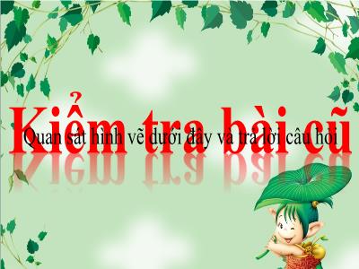 Bài giảng Toán lớp 3 - Bài 60: Hình tròn, tâm, đường kính, bán kính