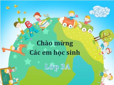 Bài giảng Toán lớp 3 - Luyện tập (Trang 114)