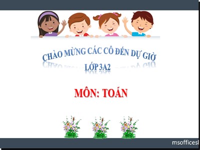 Bài giảng Toán lớp 3 - Tìm số chia