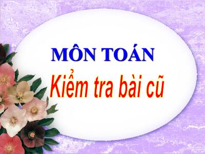 Bài giảng Toán (t46): Thực hành đo độ dài