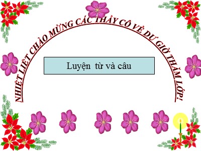 Bài giảng lớp 3 môn Luyện từ và câu - So sánh. Dấu chấm