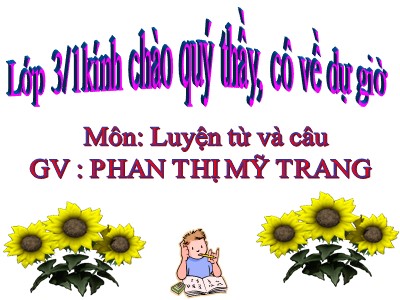 Bài giảng Luyện từ và câu 3 - So sánh. Dấu chấm (tr 79) - GV: Phan Thị Mỹ Trang