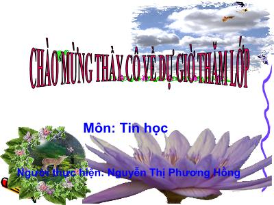 Bài giảng Tin học 3 - Bài 2: Vẽ hình từ hình mẫu có sẵn chọn độ dày, màu nét vẽ (tiết 1)