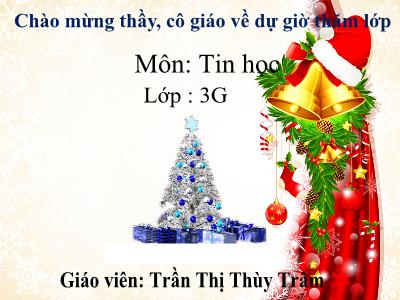 Bài giảng Tin học 3 - Bài 6: Luyện tập một số kĩ thuật trình bày văn bản (tiết 1)