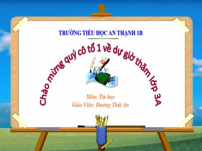 Bài giảng Tin học 3 - Chương IV - Bài 1: Tập tô màu