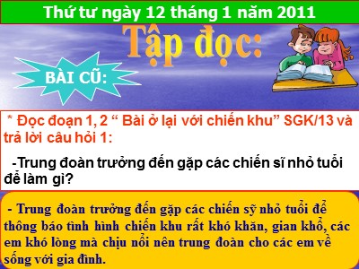 Bài giảng môn Tập đọc lớp 3 - Chú ở bên Bác Hồ (SGK trang 16)