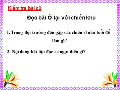 Bài giảng Tập đọc 3 - Chú ở bên Bác Hồ (SGK/16) Theo Dương Huy