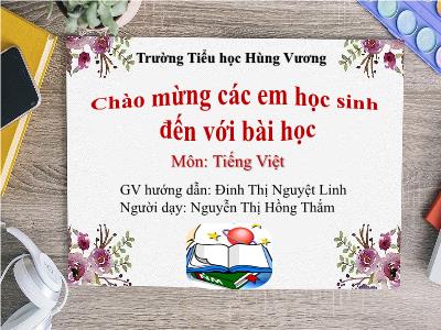 Bài giảng Tập đọc 3 - Cuốn sổ tay - GV: Đinh Thị Nguyệt Linh