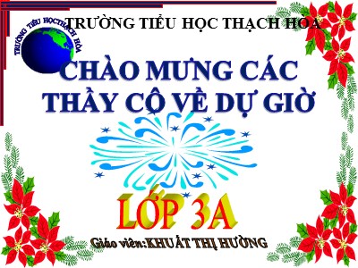 Bài giảng Tập đọc 3 - Tiếng ru - Giáo viên: Khuất Thị Hường