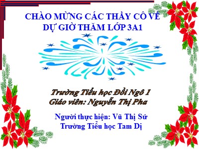 Bài giảng Tập đọc 3 - Tiếng ru - Giáo viên: Nguyễn Thị Pha