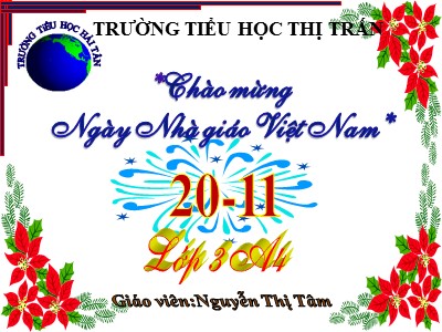 Bài giảng Tập đọc 3 - Tiếng ru - Giáo viên: Nguyễn Thị Tâm