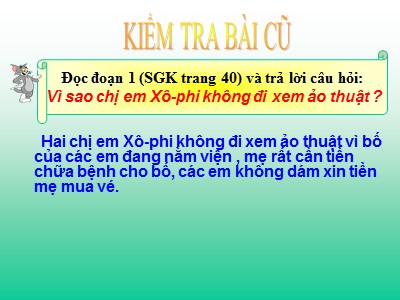 Bài giảng Tập đọc 3 - Tuần 23, Tiết 46: Chương trình xiếc đặc sắc