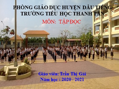 Bài giảng Tập đọc 3 - Về quê ngoại - Giáo viên: Trần Thị Gái