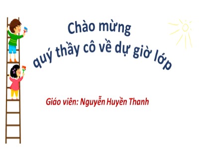 Bài giảng Tập đọc + kể chuyện 3 - Giọng quê hương - Giáo viên: Nguyễn Huyền Thanh