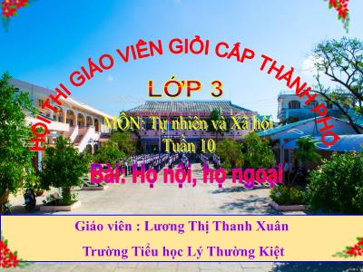 Bài giảng Tự nhiên & xã hội 3 - Họ nội, họ ngoại - Trường Tiểu học Lý Thường Kiệt