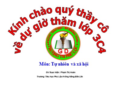 Bài giảng Tự nhiên & xã hội 3 - Hoạt động nông nghiệp - GV: Phạm Thị Hoàn