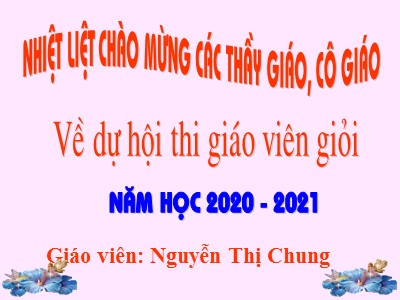 Bài giảng Tự nhiên & xã hội 3 - Thực Vật - Giáo viên: Nguyễn Thị Chung