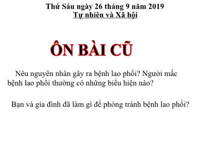 Bài giảng Tự nhiên & xã hội 3 - Tiết 6: Máu và cơ quan tuần hoàn