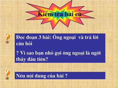 Bài giảng môn Tập đọc khối 3 - Người lính dũng cảm