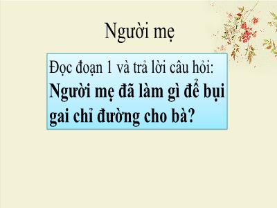 Bài giảng Tập đọc lớp 3 - Tuần 4: Ông ngoại