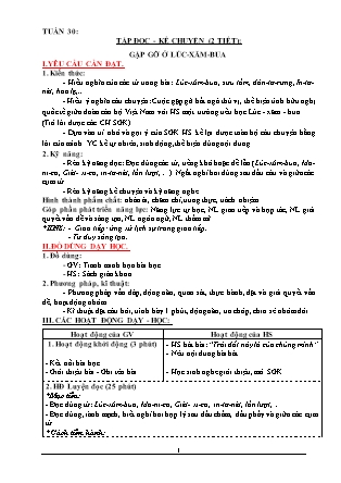 Giáo án phát triển năng lực Tổng hợp các môn Lớp 3 theo CV2345 - Tuần 30