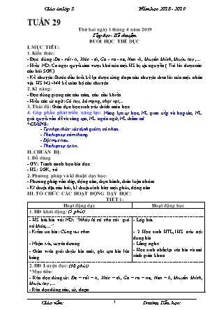 Giáo án phát triển năng lực Tổng hợp các môn Lớp 3 - Tuần 29 - Năm học 2018-2019 - Trường TH Hoàng Hoa Thám