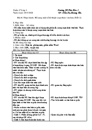 Giáo án Tin học Lớp 3 - Bài 8: Thực hành bổ sung một số kĩ thuật soạn thảo văn bản (Tiết 2) - Năm học 2021-2022 - Trần Thị Hoàng Yến