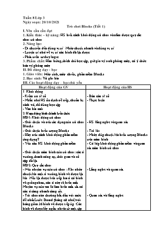 Giáo án Tin học Lớp 3 - Chủ đề 1 - Trò chơi Blocks - Năm học 2021-2022