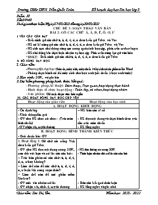 Giáo án Tin học Lớp 3 - Chủ đề 3: Soạn thảo văn bản - Bài 2: Gõ các chữ ă, â, đ, ê, ô, ơ, ư - Năm học 2021-2022 - Dư Thị Yến