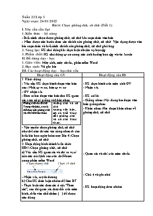 Giáo án Tin học Lớp 3 - Chủ đề 3: Soạn thảo văn bản - Bài 4: Chọn phông chữ, cỡ chữ - Năm học 2021-2022