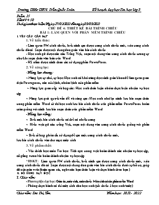 Giáo án Tin học Lớp 3 - Chủ đề 4: Thiết kế bài trình chiếu - Bài 1: Làm quen với phần mềm trình chiếu - Năm học 2021-2022 - Dư Thị Yến