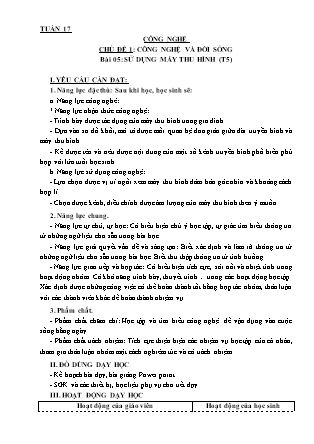 Giáo án Công nghệ Lớp 3 - Tuần 17, Chủ đề 1: Công nghệ và cuộc sống - Bài 05: Sử dụng máy thu hình (Tiết 5)