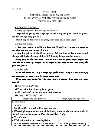 Giáo án Công nghệ Lớp 3 - Tuần 20, Chủ đề 1: Công nghệ và cuộc sống - Bài 06: An toàn với môi trường công nghệ trong gia đình (Tiết 2)