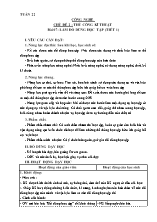 Giáo án Công nghệ Lớp 3 - Tuần 22, Chủ đề 2: Thủ công kĩ thuật - Bài 07: Làm đồ dùng học tập (Tiết 1)