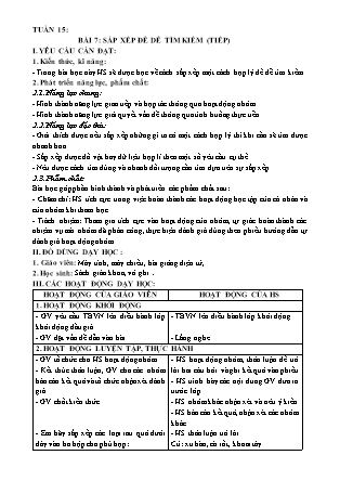 Giáo án Tin học Lớp 3 Sách Kết nối tri thức - Tuần 15, Chủ đề 3: Tổ chức lưu trữ, tìm kiếm và trao đổi thông tin - Bài 7: Sắp xếp để dễ tìm kiếm (Tiếp) - Năm học 2022-2023 - Trường Tiểu học Đặng Lễ